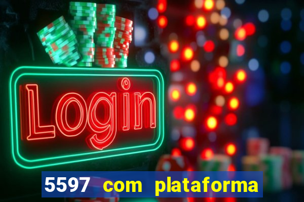 5597 com plataforma de jogos